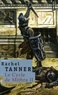Rachel Tanner - Le cycle de Mithra Tome 2 : Le Glaive de Mithra.