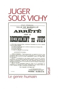 Christian Chomienne et Dominique Gros - Le genre humain N° 28, été-automne 1994 : Juger sous Vichy.