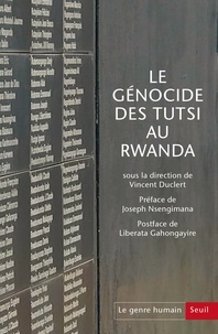 Vincent Duclert - Le genre humain N° 62 : Le Génocide des Tutsi au Rwanda (1959-2023) - Devoir de recherche et droit à la vérité.
