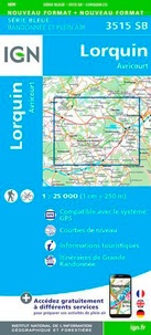  IGN - Lorquin, Avricourt - 1/25 000.