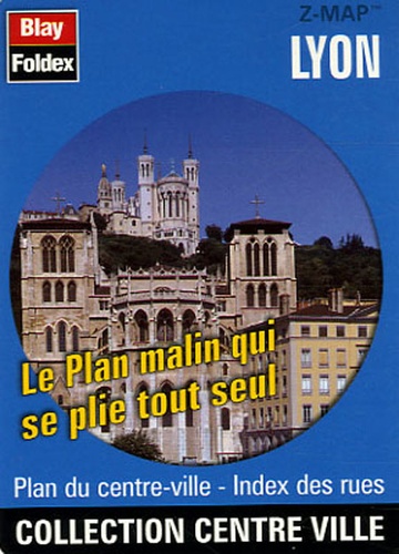  Blay-Foldex - Lyon - Plan du centre-ville, index des rues.