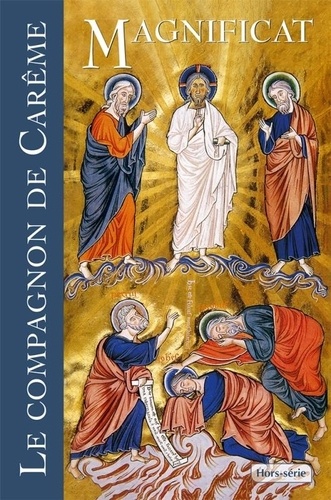 Magnificat Grand format Hors-série N° 89 Le compagnon de Carême -  -  Edition 2024