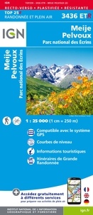  IGN - Meije, Pelvoux, Parc national des Ecrins - 1/25 000.