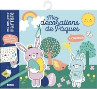 Alice Potter - Mes décorations de Pâques à colorier - Avec + de 30 suspensions, 100 autocollants et du ruban !.