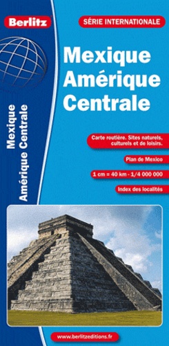  Berlitz - Mexique Amérique Centrale - 1/4 000 000.