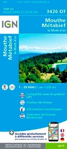  IGN - Mouthe, Métabief, le Mont d'or - 1/25 000.