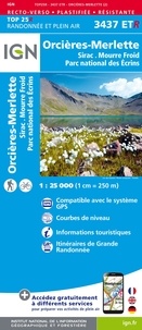  IGN - Orcières-Merlette, Sirac,Mourre Froid, Parc national des Ecrins - 1/25 000, plastifiée-résistante.