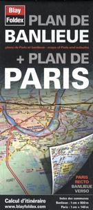  Blay-Foldex - Plan de banlieue + Plan de Paris - 1/50 000.