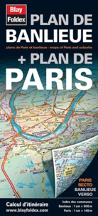  Blay-Foldex - Plan de banlieue + plan de Paris.
