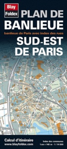  Blay-Foldex - Plan de banlieue sud-Est de Paris - 1/14 000.