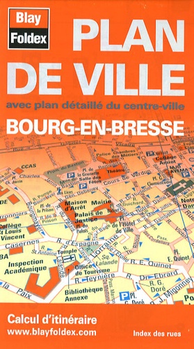  Blay-Foldex - Plan de ville Bourg-en-Bresse.