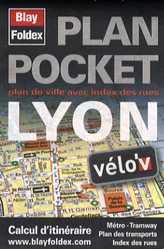  Blay-Foldex - Plan Pocket Lyon - Plan de ville avec index des rues.