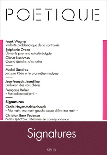  Seuil - Poétique N° 125 : Signatures.