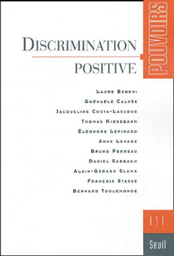 Daniel Sabbagh - Pouvoirs N° 111 : Discrimination positive.