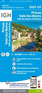  IGN - Privas, Vals-les-Bains. Parc naturel régional des Monts d'Ardèche - 1/25 000.