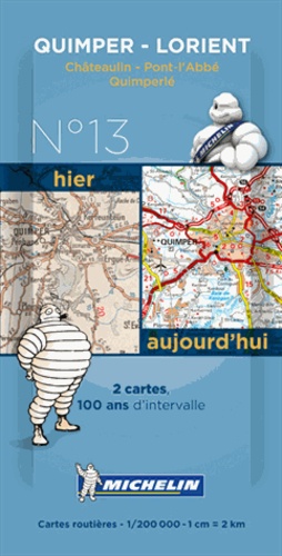  Michelin - Quimper - Lorient hier et aujourd'hui - 1/200 000.