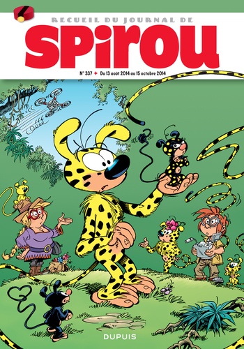 Recueil Spirou N° 337, du 6 août 2014 au 8 octobre 2014