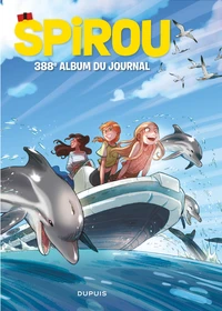 Recueil Spirou N° 388, 1 mai 2024 - 26 juin 2024