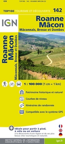  IGN - Roanne, Mâcon, Mâconnais, Bresse et Dombes - 1/100 000.