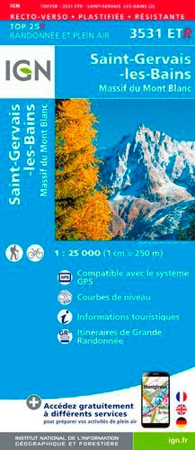Saint-Gervais-les-Bains Massif du Mont Blanc. 1/25 000, plastifiée-résistante
