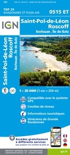  IGN - Saint-Pol-de-Léon, Roscoff, Kerlouan, Ile de Batz - 1/25 000.