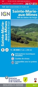  IGN - Sainte-Marie-aux-Mines, PNR des Ballons des Vosges - 1/25 000.