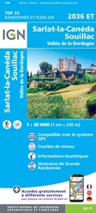  IGN - Sarlat-la-Canéda, Souillac - Vallée de la Dordogne : 1/25 000.