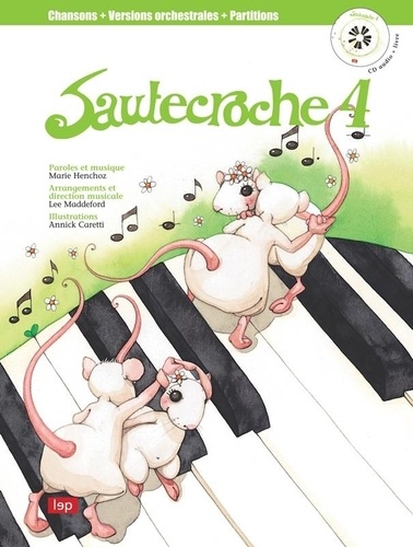 Marie Henchoz et Lee Maddeford - Sautecroche - Tome 4. 1 CD audio