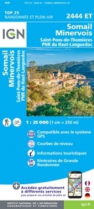  IGN - Somail, Minervois - Saint-Pons-de-Thomières, PNR du Haut-Languedoc : 1/25 000.