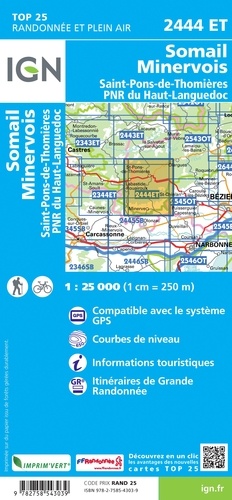 Somail, Minervois. Saint-Pons-de-Thomières, PNR du Haut-Languedoc : 1/25 000 3e édition