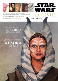 Amélie Rétorré - Star Wars, la revue N° 2, Mai 2023 : .