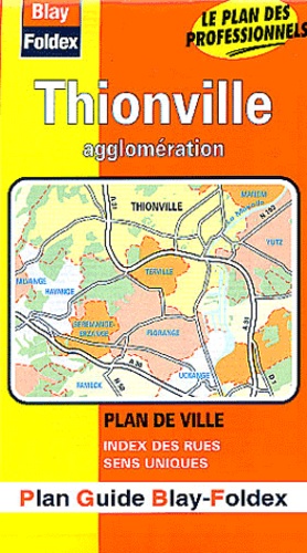  Blay-Foldex - Thionville agglomération - Plan de ville.