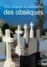  Diocèse de Lyon - Tilt N° 59 : Pour préparer la célébration des obsèques.