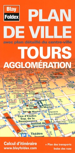  Blay-Foldex - Tours agglomération - Plan de ville.