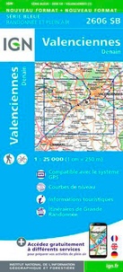  IGN - Valenciennes, Denain - 1/25 000.