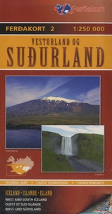  Ferdakort - Vesturland og Sudurland, Ouest et Sud Islande - 1/250 000.