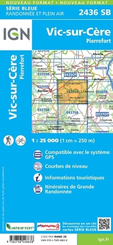 Vic-sur-Cère, Pierrefort. 1/25 000