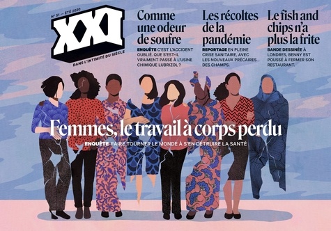 Xxi N 51 Ete 2020 Femmes Le Travail A Lena Mauger Livres Furet Du Nord