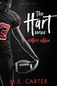  ME Carter - The Hart Series Box Set, Matters Edition: Books 4-7 - Hart Series.