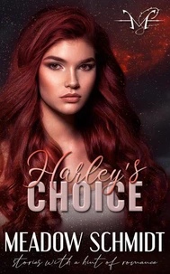Harley’s Choice
