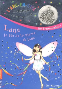 Luna, la fée de la pierre de Lune