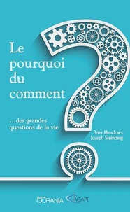 Le pourquoi du comment