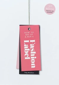 How to set up & run a fashion label