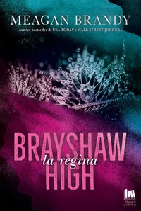 Brayshaw High. La regina