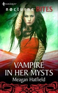 Meagan Hatfield - Vampire In Her Mysts.