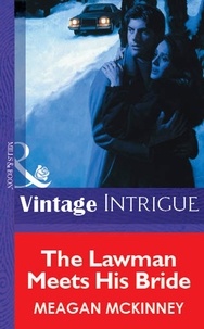 Meagan McKinney - The Lawman Meets His Bride.