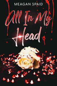 All In My Head