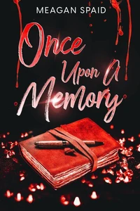 Once Upon A Memory