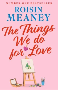 The Things We Do For Love