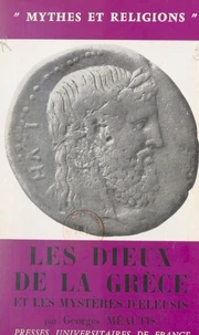 Les dieux de la Grèce et les mystères d'Éleusis